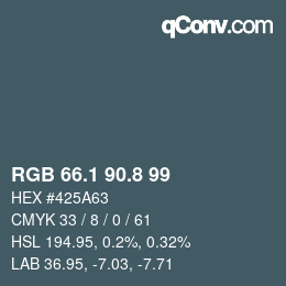 カラーコード: RGB 66.1 90.8 99 | qconv.com