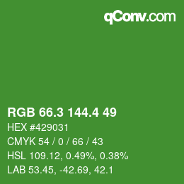 カラーコード: RGB 66.3 144.4 49 | qconv.com