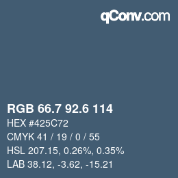カラーコード: RGB 66.7 92.6 114 | qconv.com