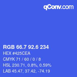 カラーコード: RGB 66.7 92.6 234 | qconv.com
