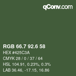 カラーコード: RGB 66.7 92.6 58 | qconv.com