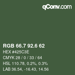 カラーコード: RGB 66.7 92.6 62 | qconv.com