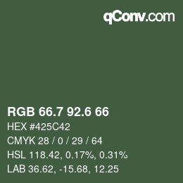 カラーコード: RGB 66.7 92.6 66 | qconv.com