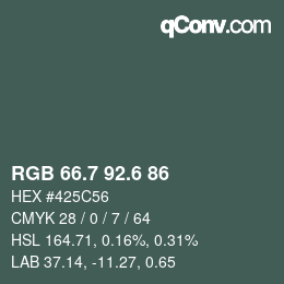 カラーコード: RGB 66.7 92.6 86 | qconv.com