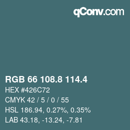 カラーコード: RGB 66 108.8 114.4 | qconv.com