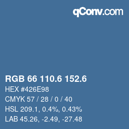 カラーコード: RGB 66 110.6 152.6 | qconv.com