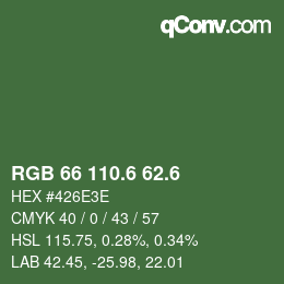 カラーコード: RGB 66 110.6 62.6 | qconv.com