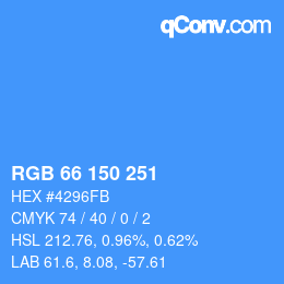 カラーコード: RGB 66 150 251 | qconv.com