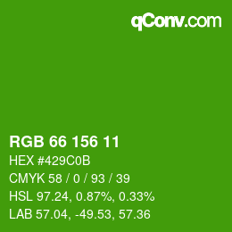 カラーコード: RGB 66 156 11 | qconv.com