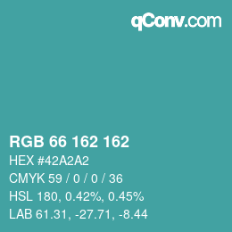 Color code: RGB 66 162 162 | qconv.com