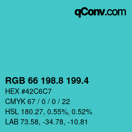 カラーコード: RGB 66 198.8 199.4 | qconv.com