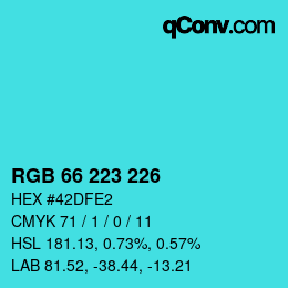颜色代码: RGB 66 223 226 | qconv.com