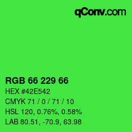 Color code: RGB 66 229 66 | qconv.com