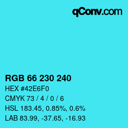颜色代码: RGB 66 230 240 | qconv.com