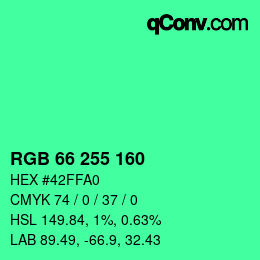 Color code: RGB 66 255 160 | qconv.com