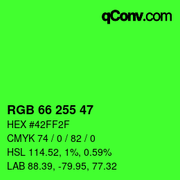 Farbcode: RGB 66 255 47 | qconv.com