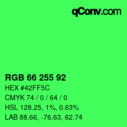 カラーコード: RGB 66 255 92 | qconv.com