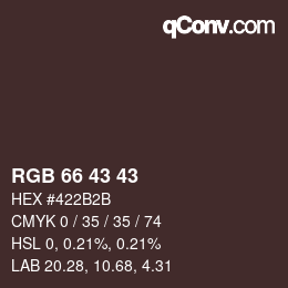 Color code: RGB 66 43 43 | qconv.com