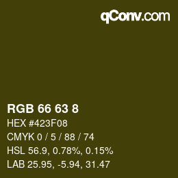 Color code: RGB 66 63 8 | qconv.com