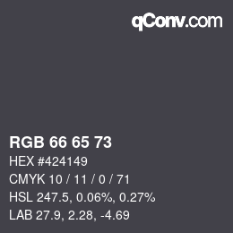 颜色代码: RGB 66 65 73 | qconv.com