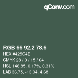 カラーコード: RGB 66 92.2 78.6 | qconv.com