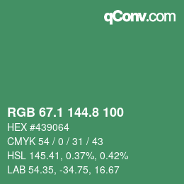 カラーコード: RGB 67.1 144.8 100 | qconv.com