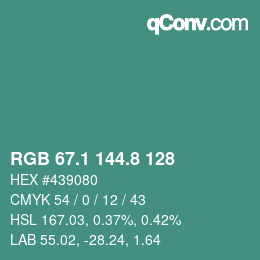 カラーコード: RGB 67.1 144.8 128 | qconv.com