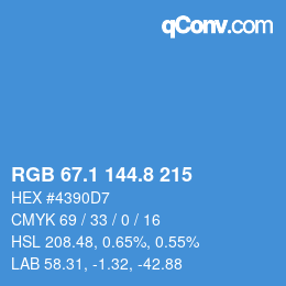 カラーコード: RGB 67.1 144.8 215 | qconv.com