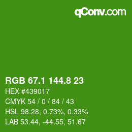 カラーコード: RGB 67.1 144.8 23 | qconv.com
