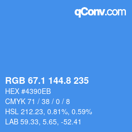 Color code: RGB 67.1 144.8 235 | qconv.com