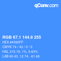 Color code: RGB 67.1 144.8 255 | qconv.com