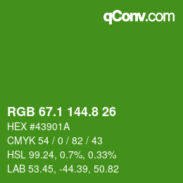 カラーコード: RGB 67.1 144.8 26 | qconv.com