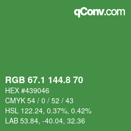 カラーコード: RGB 67.1 144.8 70 | qconv.com