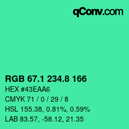 カラーコード: RGB 67.1 234.8 166 | qconv.com