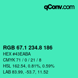 カラーコード: RGB 67.1 234.8 186 | qconv.com