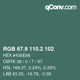 Color code: RGB 67.9 110.2 102 | qconv.com