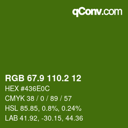 カラーコード: RGB 67.9 110.2 12 | qconv.com