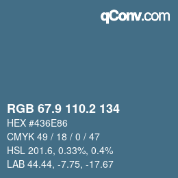 カラーコード: RGB 67.9 110.2 134 | qconv.com