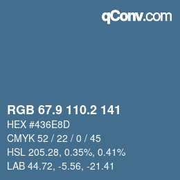 Code couleur: RGB 67.9 110.2 141 | qconv.com