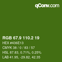 カラーコード: RGB 67.9 110.2 19 | qconv.com