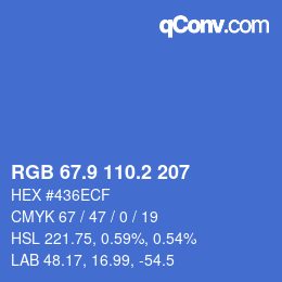 カラーコード: RGB 67.9 110.2 207 | qconv.com