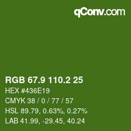カラーコード: RGB 67.9 110.2 25 | qconv.com