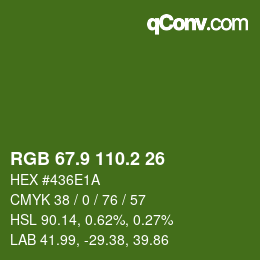 カラーコード: RGB 67.9 110.2 26 | qconv.com