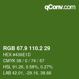 カラーコード: RGB 67.9 110.2 29 | qconv.com