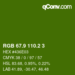 カラーコード: RGB 67.9 110.2 3 | qconv.com