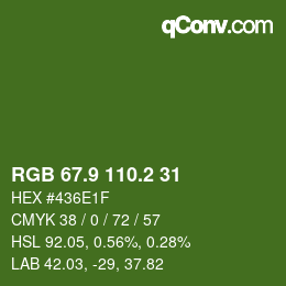 カラーコード: RGB 67.9 110.2 31 | qconv.com