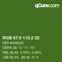 カラーコード: RGB 67.9 110.2 32 | qconv.com
