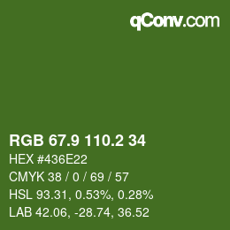 カラーコード: RGB 67.9 110.2 34 | qconv.com
