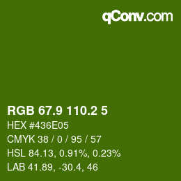 カラーコード: RGB 67.9 110.2 5 | qconv.com