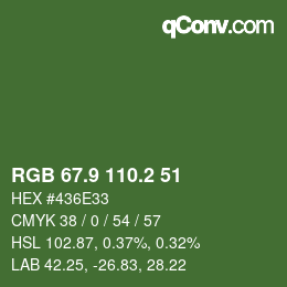 カラーコード: RGB 67.9 110.2 51 | qconv.com